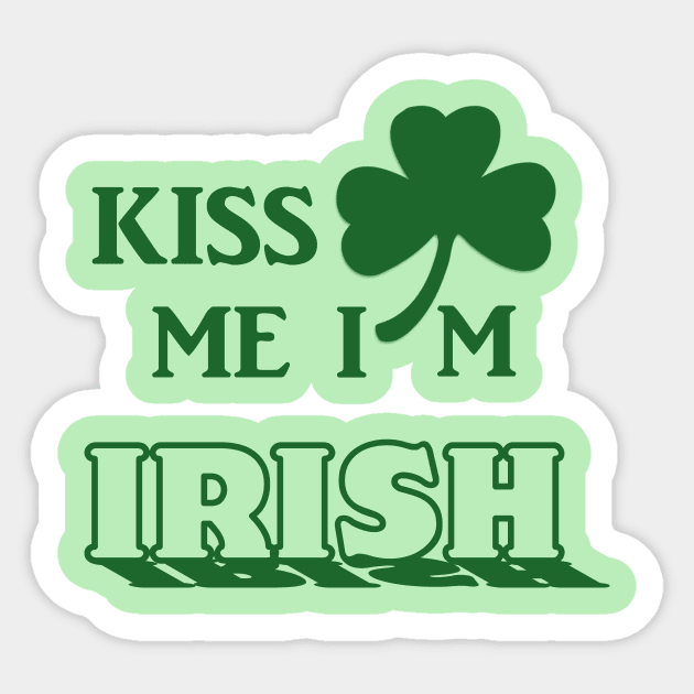 Kiss me I'm Irish Sticker by ESDesign